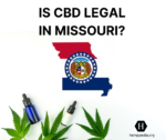 Is CBD legal in Missouri? 17 Is CBD legal in Missouri