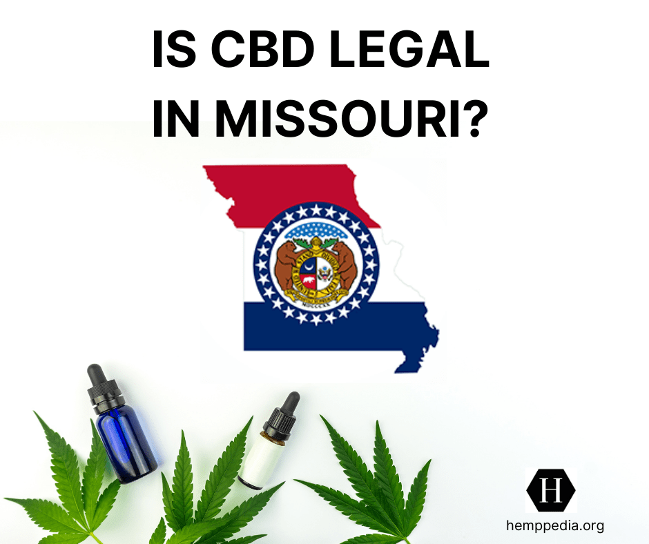 Is CBD legal in Missouri