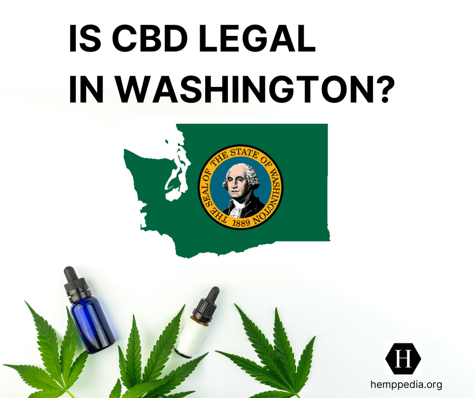 ¿Es el CBD legal en Washington?