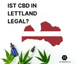 Ist CBD in Lettland legal?